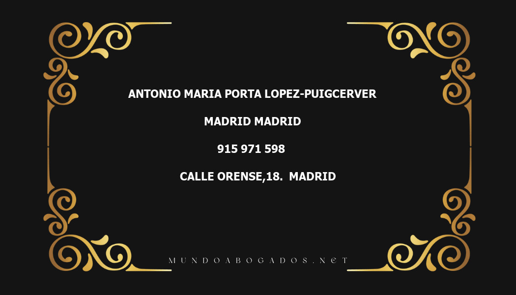 abogado Antonio Maria Porta Lopez-Puigcerver en la localidad de Madrid