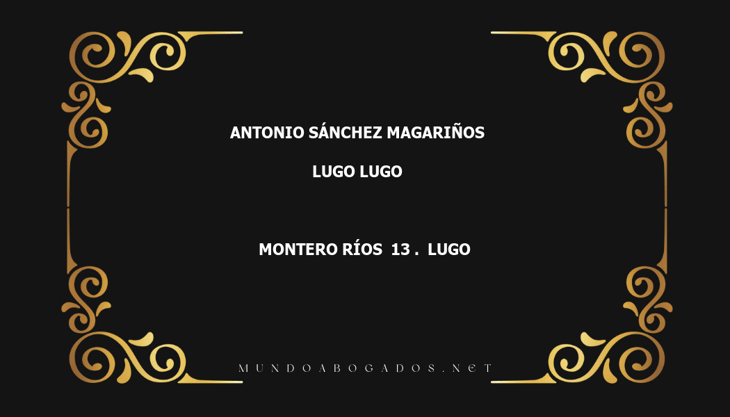 abogado Antonio Sánchez Magariños en la localidad de Lugo