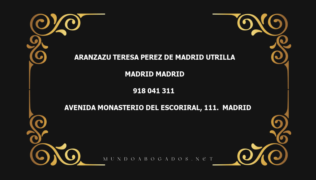 abogado Aranzazu Teresa Perez De Madrid Utrilla en la localidad de Madrid