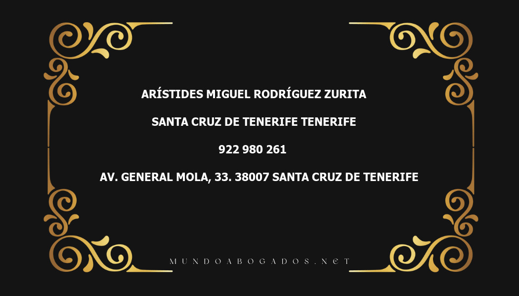 abogado Arístides Miguel Rodríguez Zurita en la localidad de Santa Cruz de Tenerife