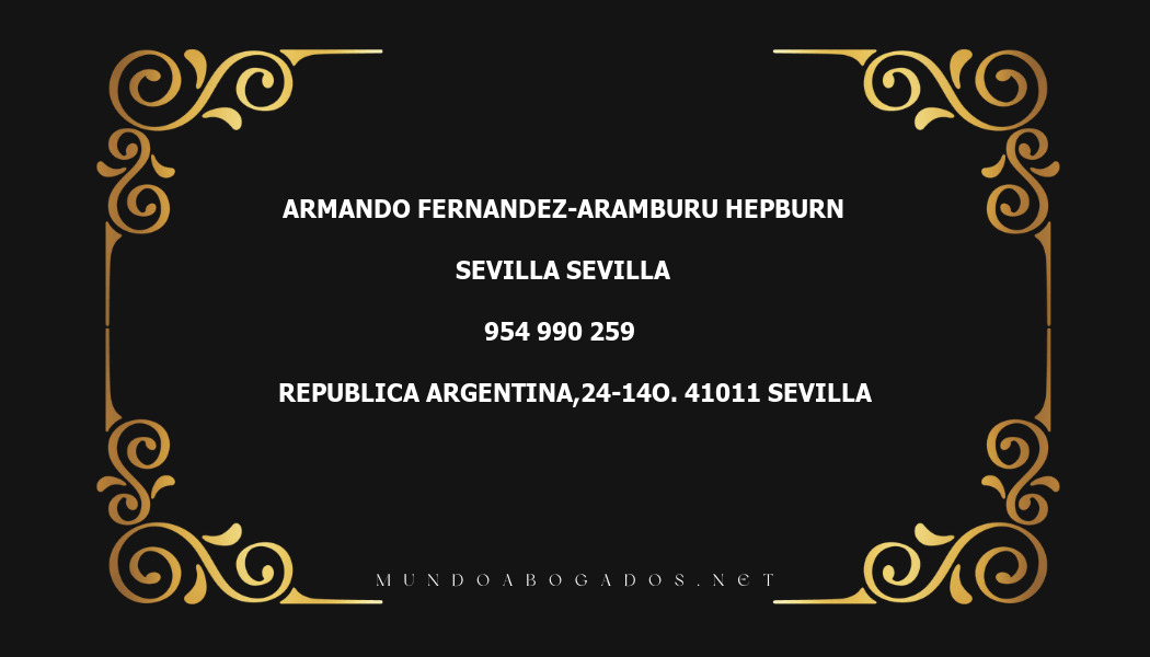 abogado Armando Fernandez-Aramburu Hepburn en la localidad de Sevilla