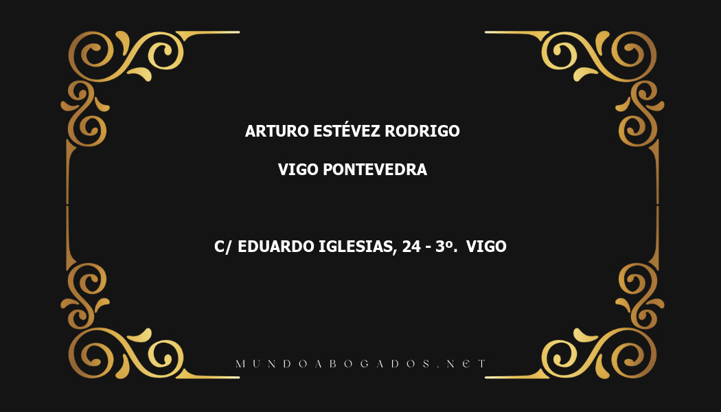 abogado Arturo Estévez Rodrigo en la localidad de Vigo