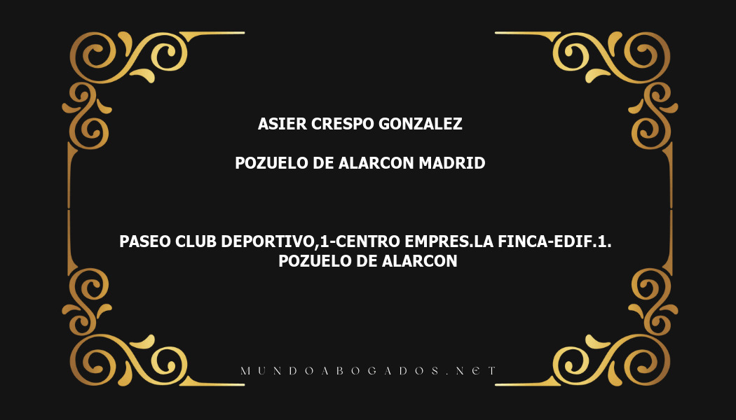 abogado Asier Crespo Gonzalez en la localidad de Pozuelo de Alarcon