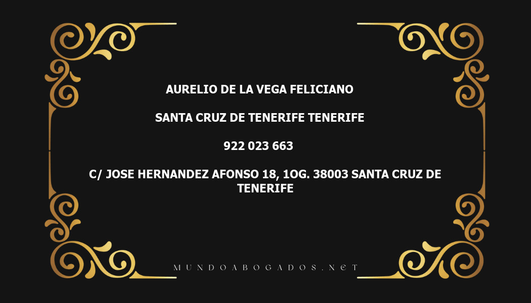 abogado Aurelio De La Vega Feliciano en la localidad de Santa Cruz de Tenerife