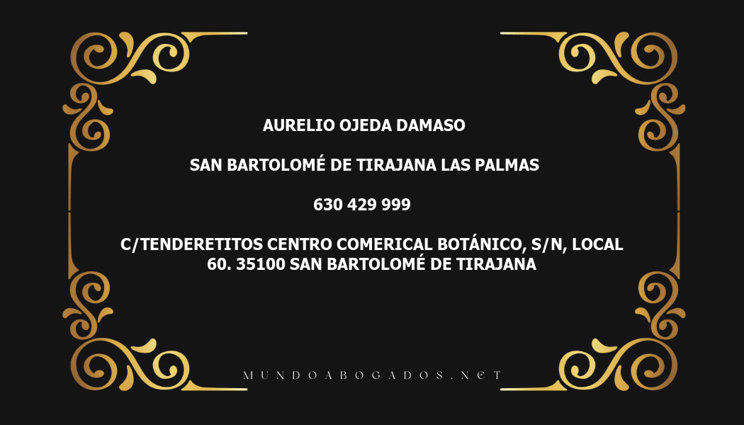 abogado Aurelio Ojeda Damaso en la localidad de San Bartolomé de Tirajana