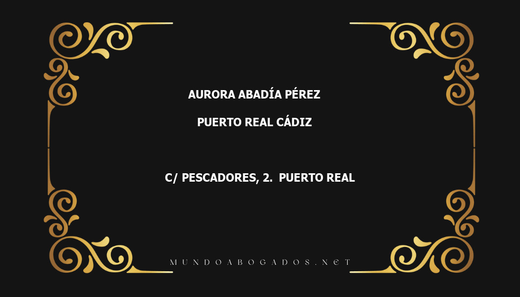 abogado Aurora Abadía Pérez en la localidad de Puerto Real