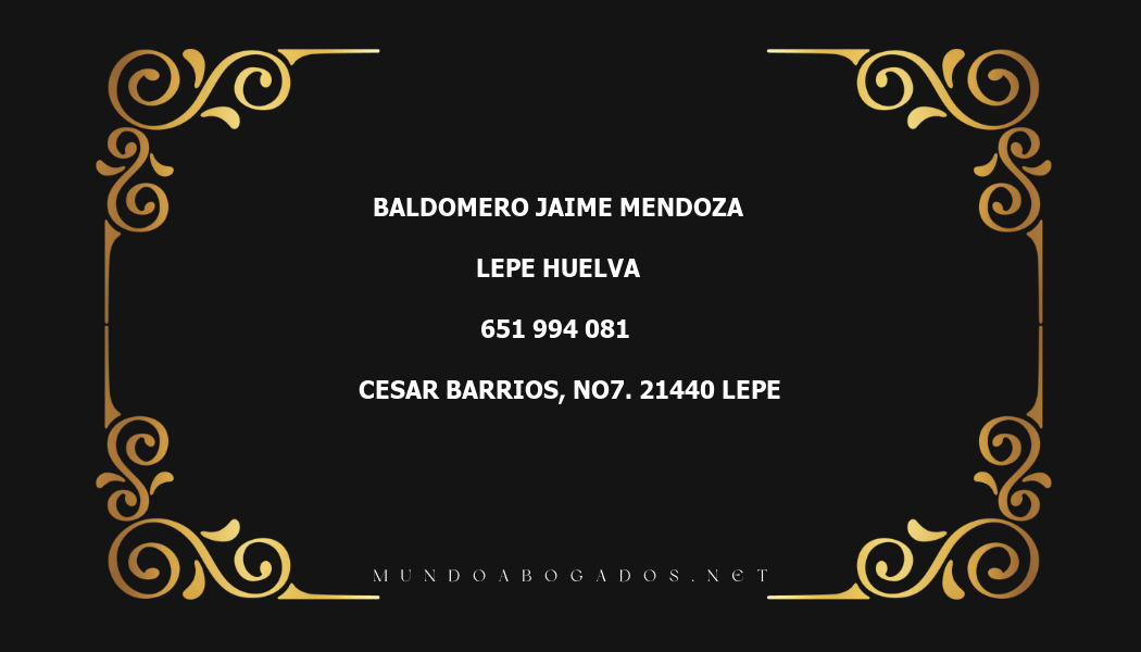 abogado Baldomero Jaime Mendoza en la localidad de Lepe