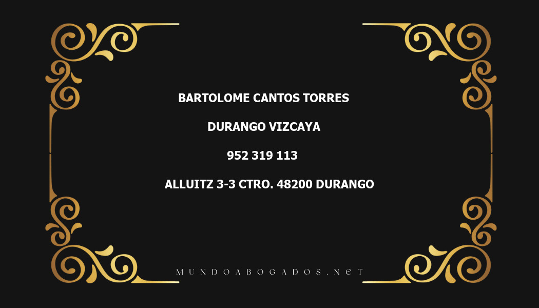 abogado Bartolome Cantos Torres en la localidad de Durango