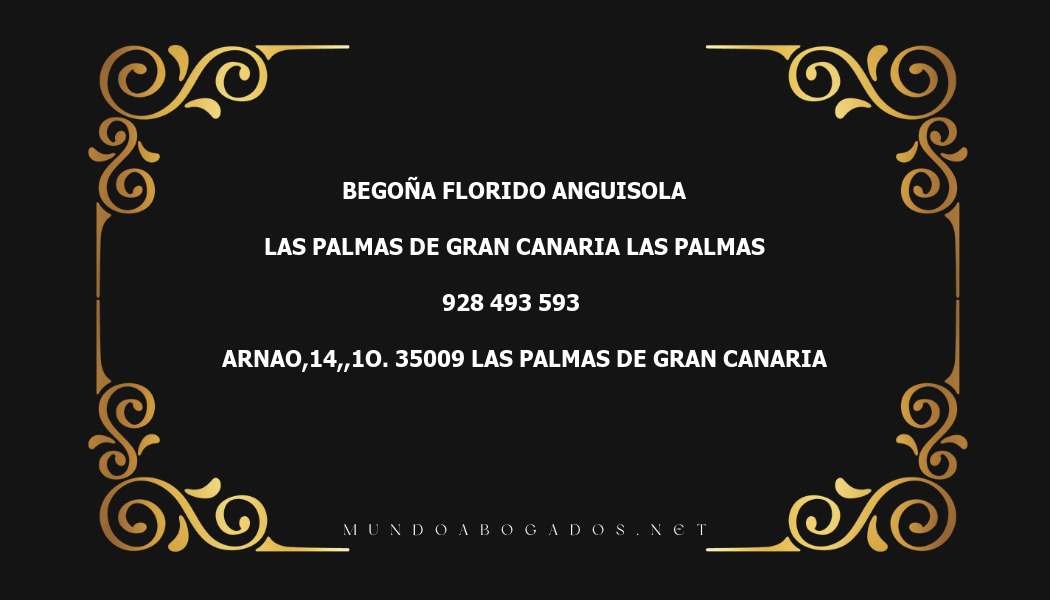 abogado Begoña Florido Anguisola en la localidad de Las Palmas de Gran Canaria