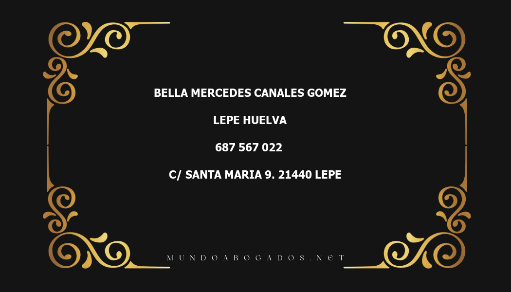 abogado Bella Mercedes Canales Gomez en la localidad de Lepe