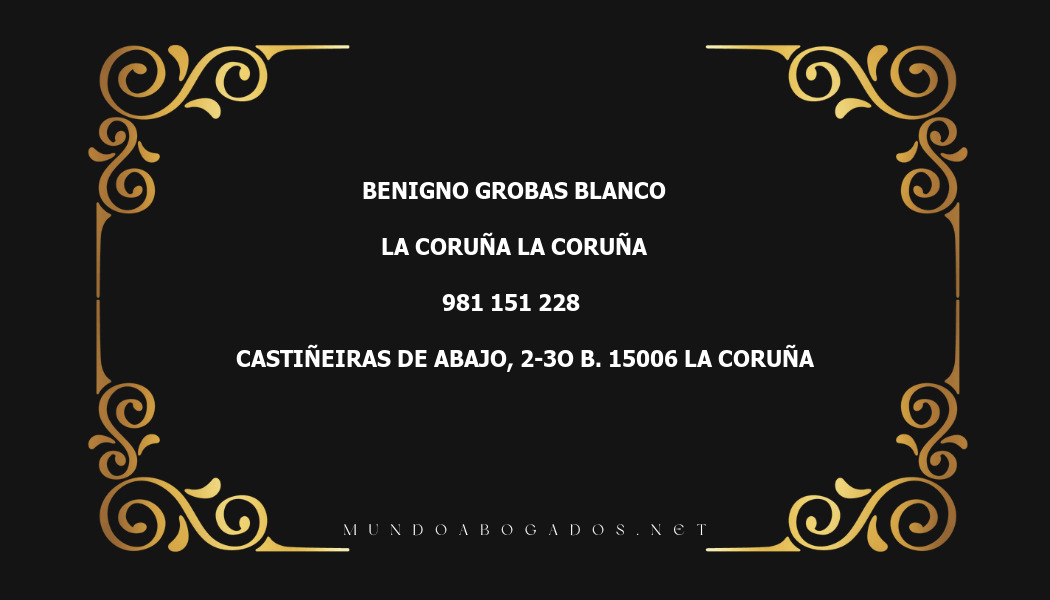 abogado Benigno Grobas Blanco en la localidad de La Coruña