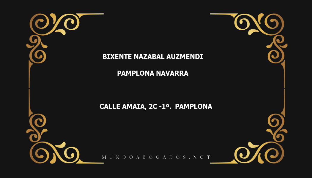 abogado Bixente Nazabal Auzmendi en la localidad de Pamplona