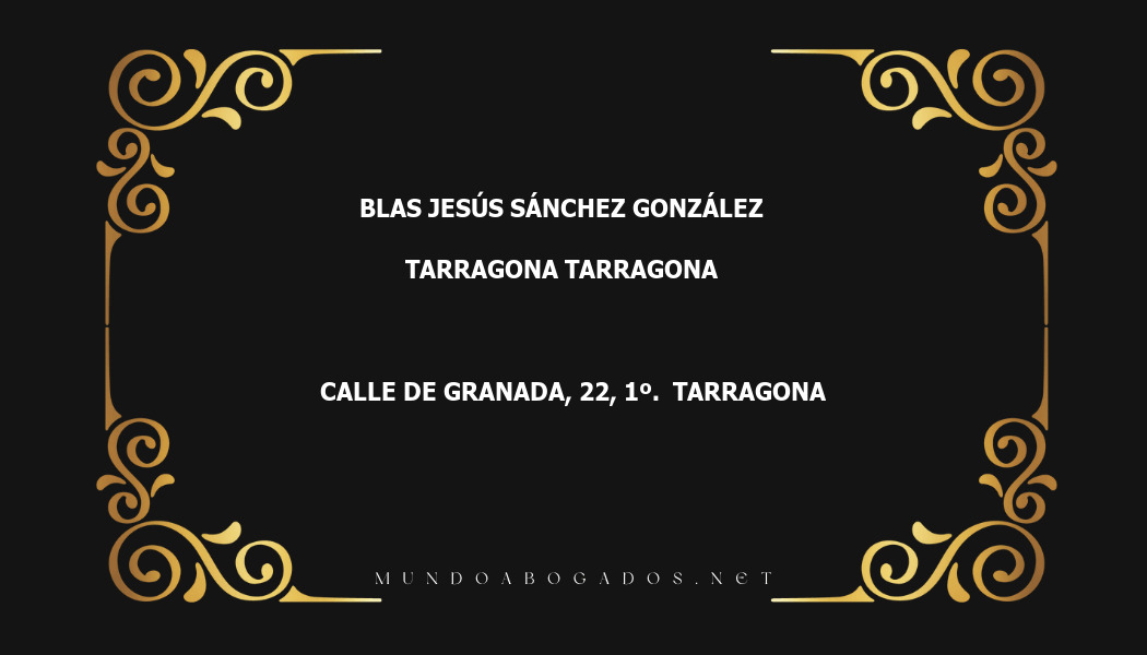 abogado Blas Jesús Sánchez González en la localidad de Tarragona