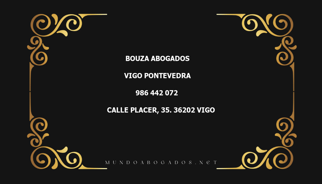 abogado Bouza Abogados en la localidad de Vigo