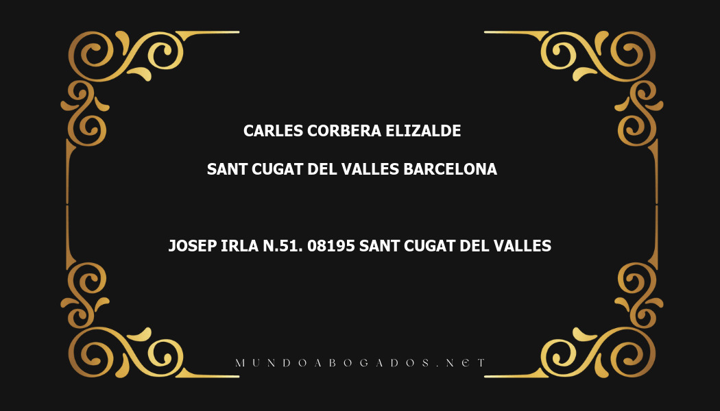 abogado Carles Corbera Elizalde en la localidad de Sant Cugat del Valles