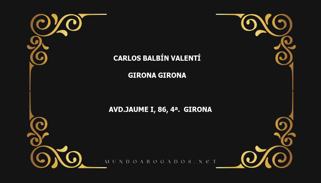 abogado Carlos Balbín Valentí en la localidad de Girona