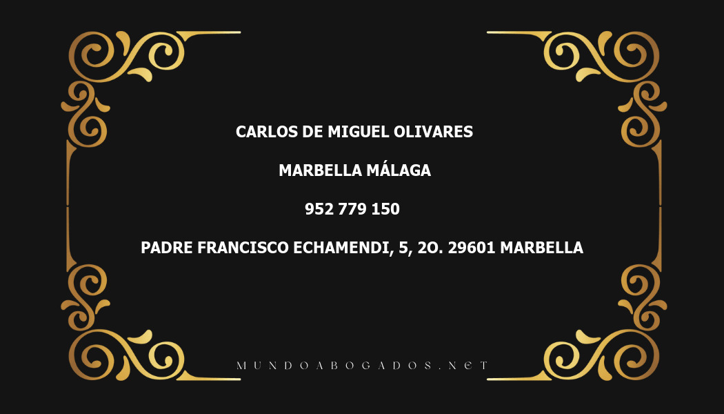 abogado Carlos De Miguel Olivares en la localidad de Marbella