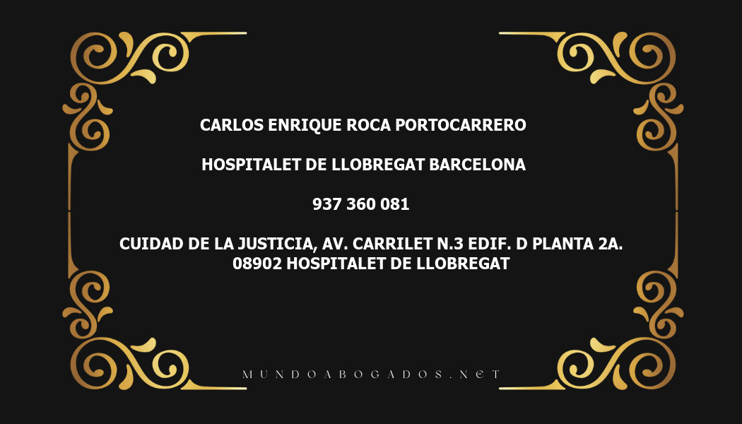 abogado Carlos Enrique Roca Portocarrero en la localidad de Hospitalet de Llobregat