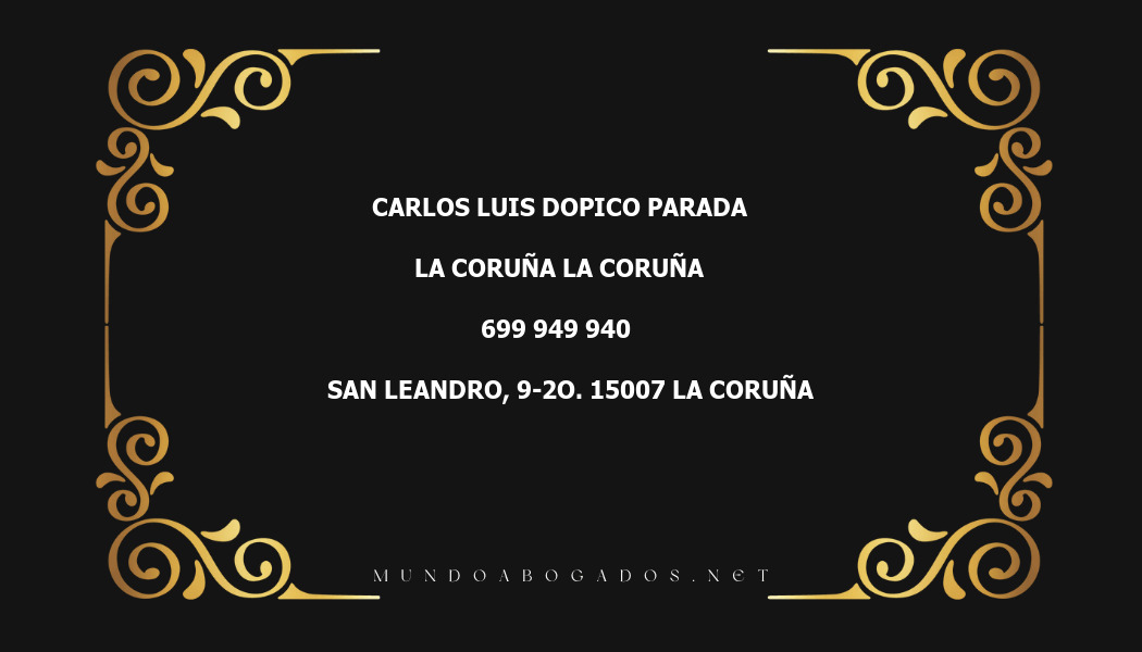 abogado Carlos Luis Dopico Parada en la localidad de La Coruña