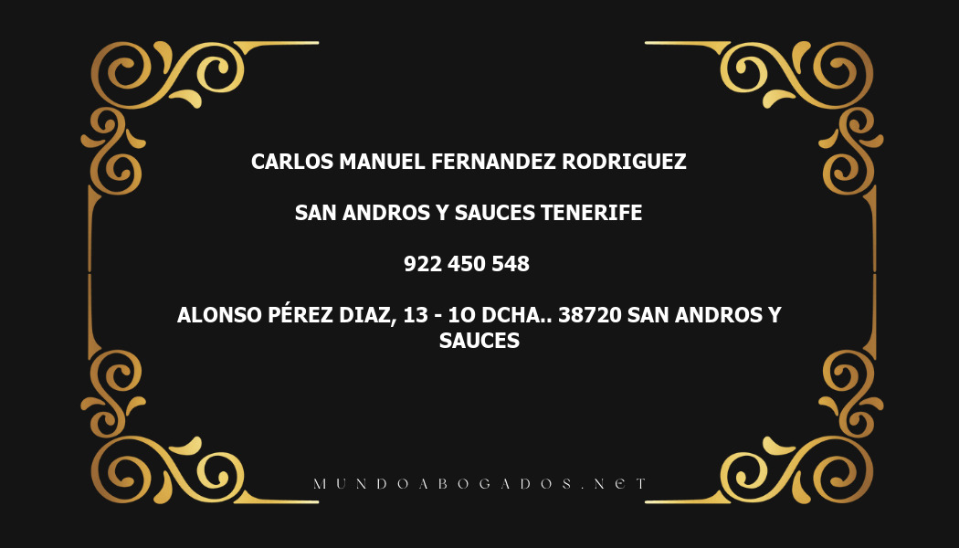 abogado Carlos Manuel Fernandez Rodriguez en la localidad de San Andros y Sauces