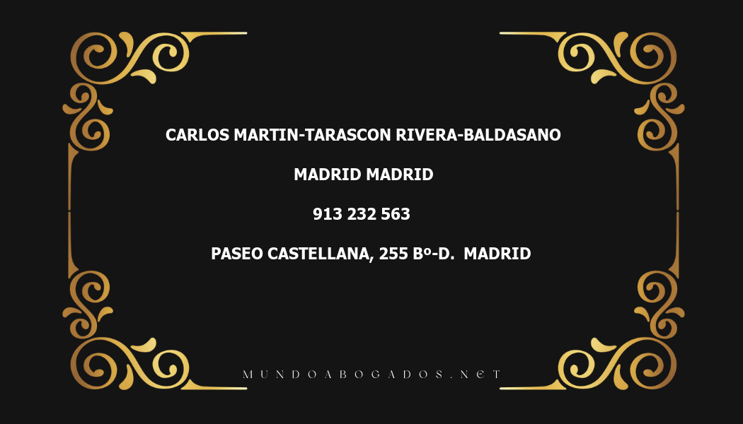 abogado Carlos Martin-Tarascon Rivera-Baldasano en la localidad de Madrid