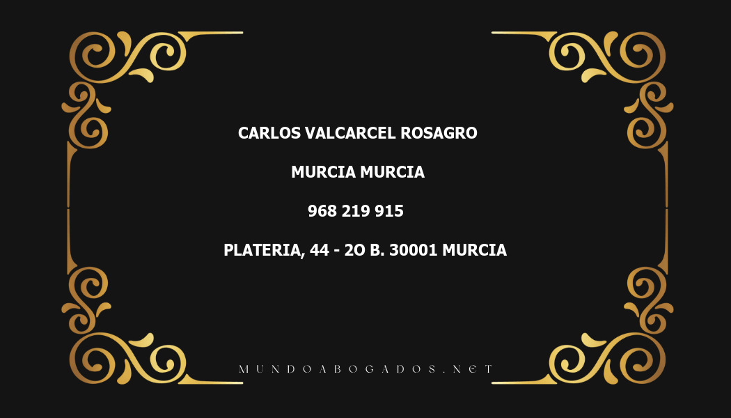 abogado Carlos Valcarcel Rosagro en la localidad de Murcia