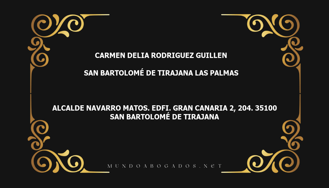 abogado Carmen Delia Rodriguez Guillen en la localidad de San Bartolomé de Tirajana