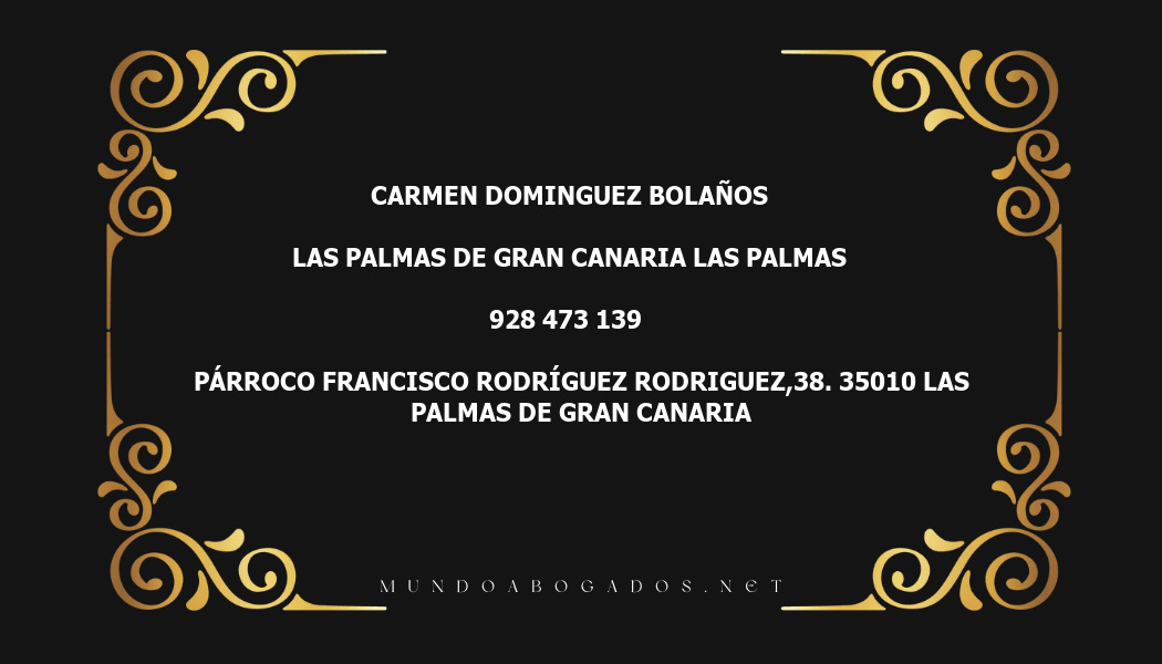 abogado Carmen Dominguez Bolaños en la localidad de Las Palmas de Gran Canaria