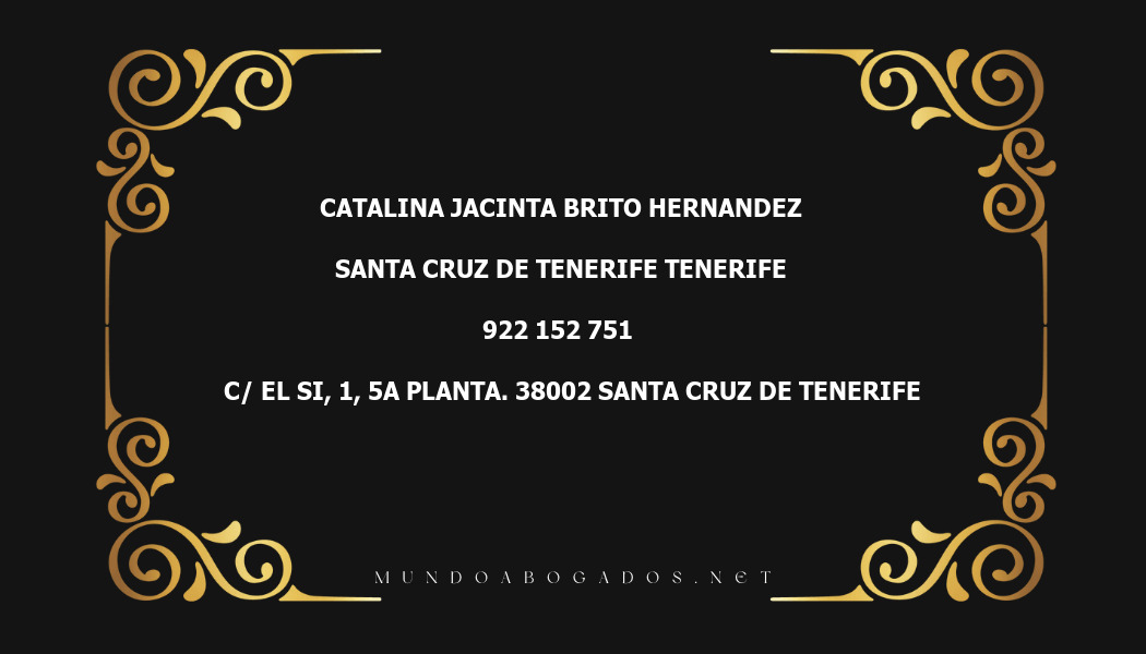 abogado Catalina Jacinta Brito Hernandez en la localidad de Santa Cruz de Tenerife