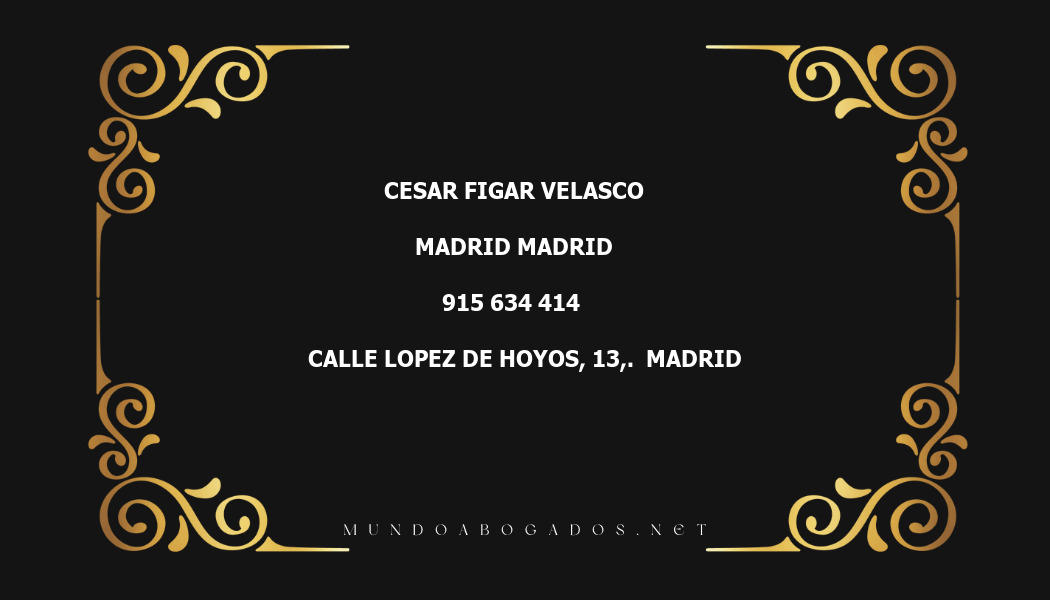 abogado Cesar Figar Velasco en la localidad de Madrid