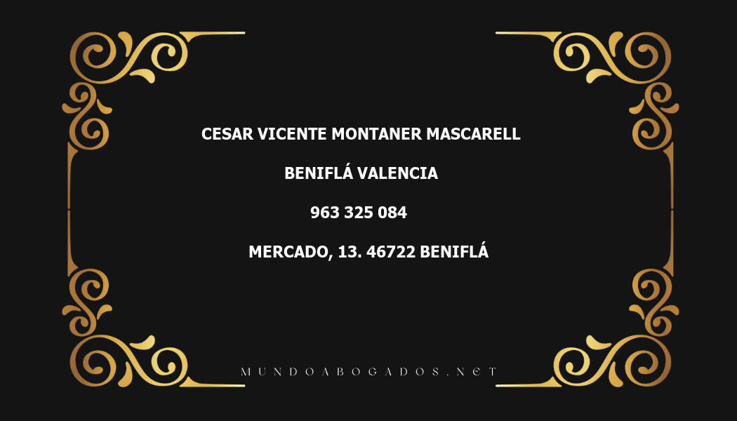 abogado Cesar Vicente Montaner Mascarell en la localidad de Beniflá