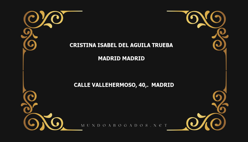 abogado Cristina Isabel Del Aguila Trueba en la localidad de Madrid