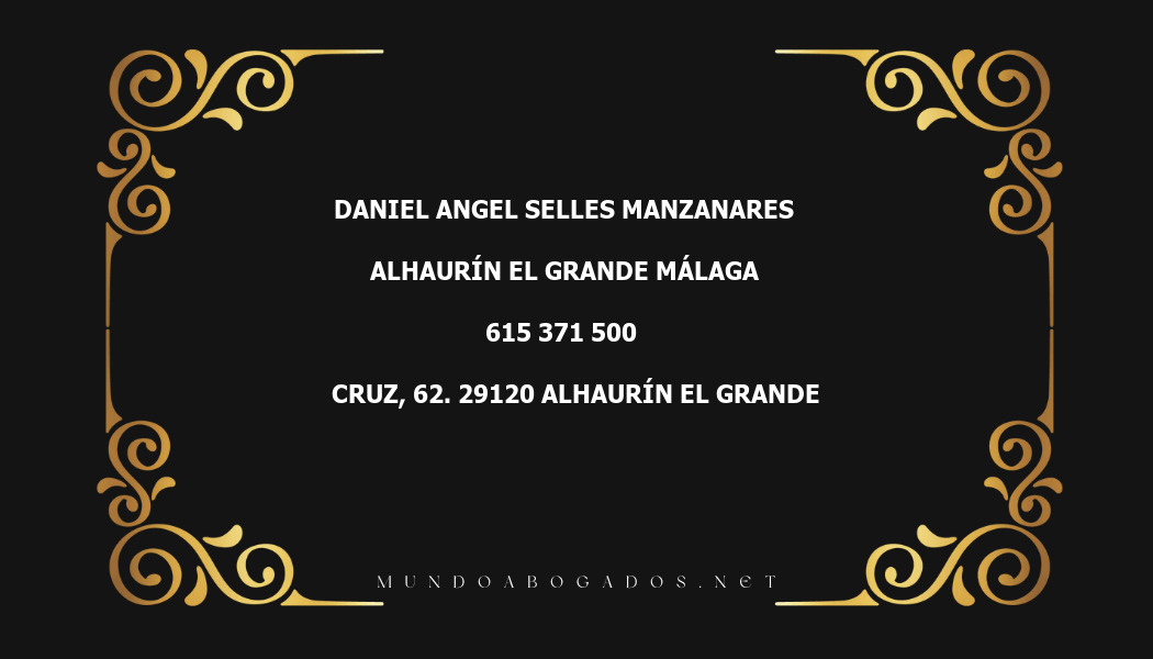 abogado Daniel Angel Selles Manzanares en la localidad de Alhaurín el Grande