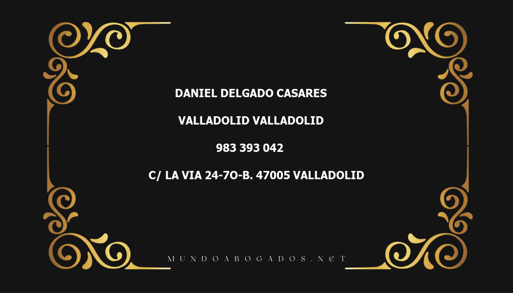 abogado Daniel Delgado Casares en la localidad de Valladolid