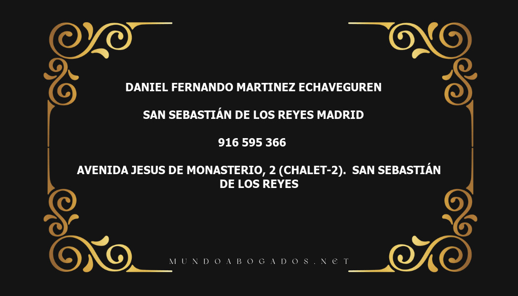 abogado Daniel Fernando Martinez Echaveguren en la localidad de San Sebastián de los Reyes