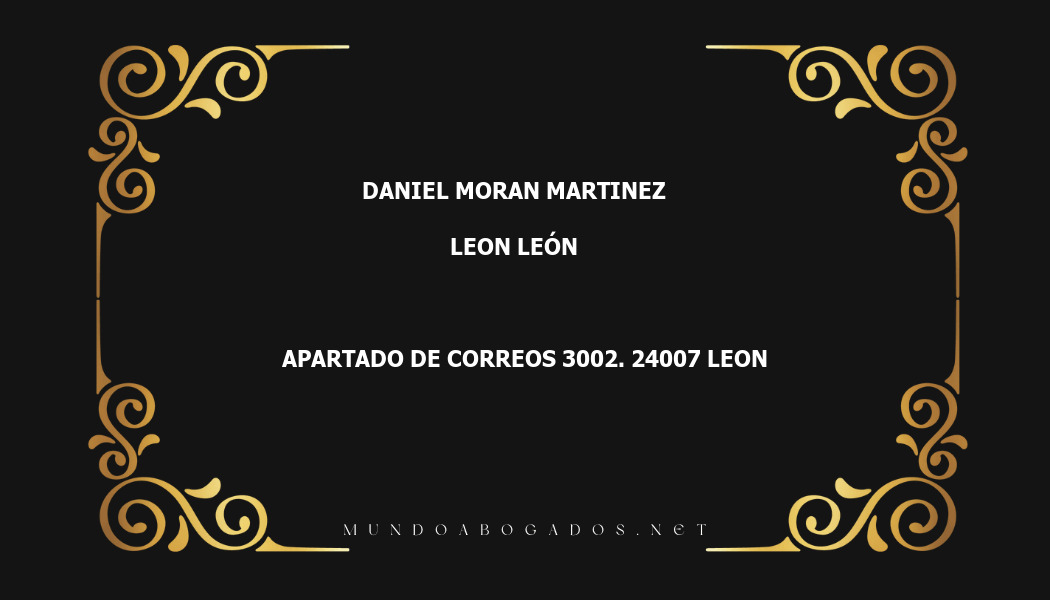 abogado Daniel Moran Martinez en la localidad de Leon