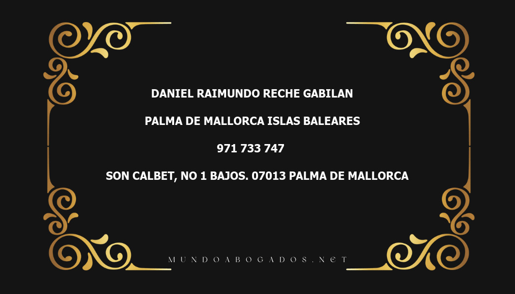 abogado Daniel Raimundo Reche Gabilan en la localidad de Palma de Mallorca