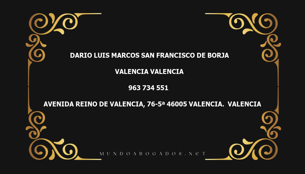 abogado Dario Luis Marcos San Francisco De Borja en la localidad de Valencia