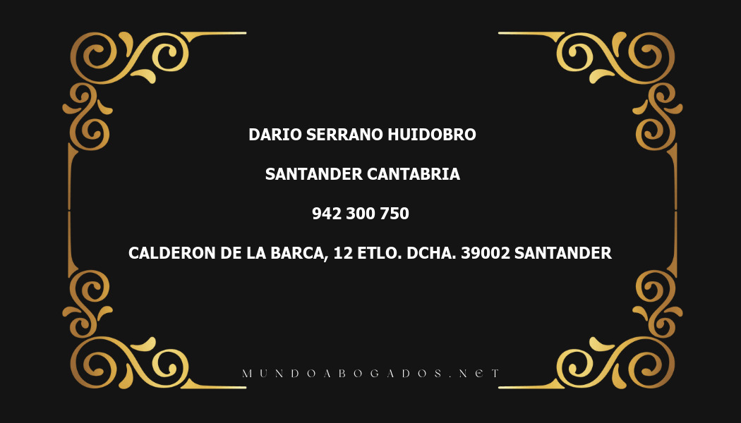 abogado Dario Serrano Huidobro en la localidad de Santander