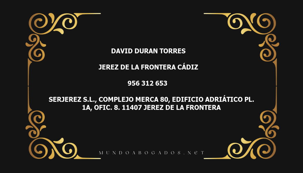 abogado David Duran Torres en la localidad de Jerez de la Frontera