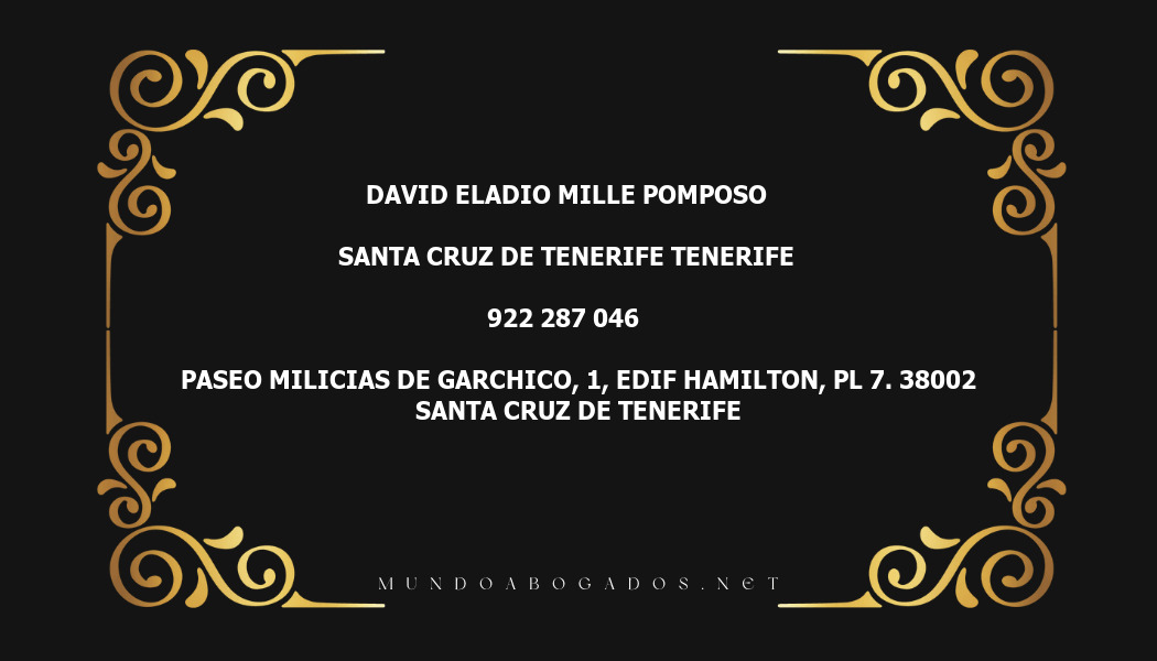 abogado David Eladio Mille Pomposo en la localidad de Santa Cruz de Tenerife