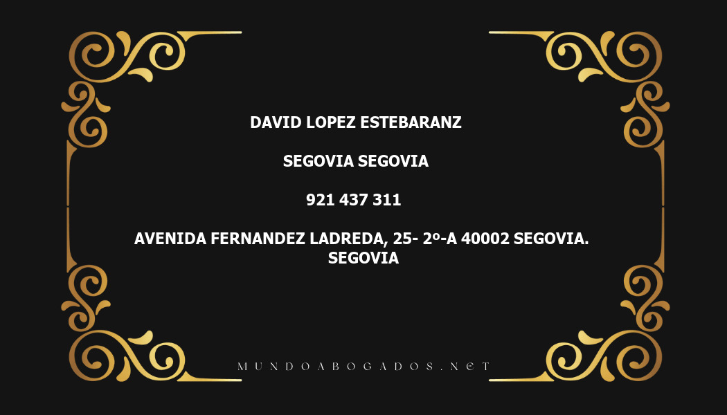 abogado David Lopez Estebaranz en la localidad de Segovia