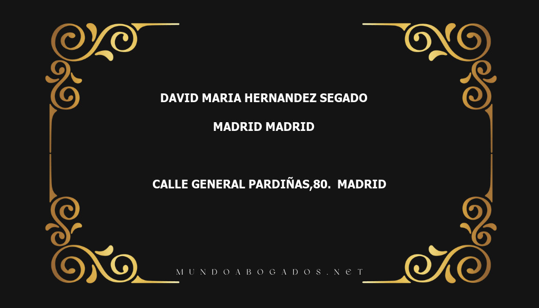 abogado David Maria Hernandez Segado en la localidad de Madrid