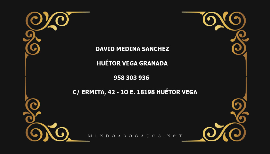 abogado David Medina Sanchez en la localidad de Huétor Vega