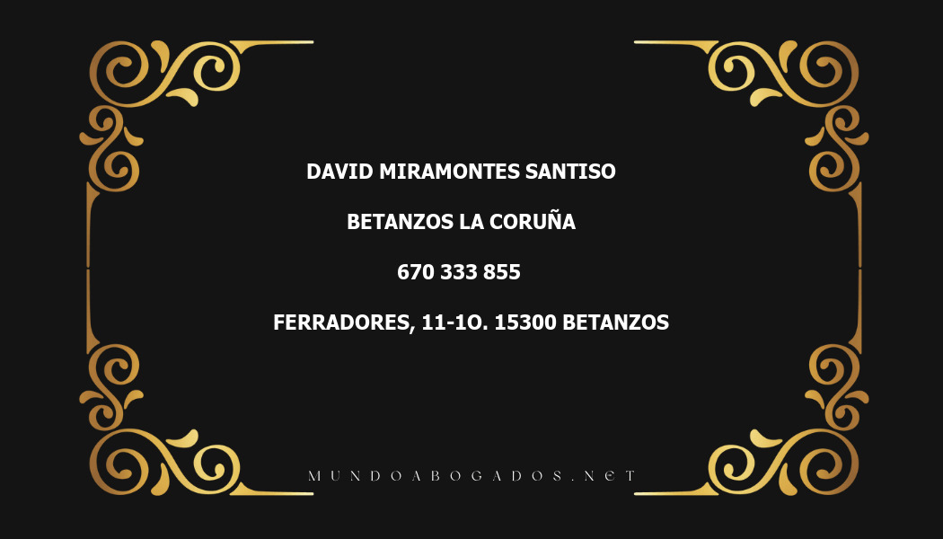 abogado David Miramontes Santiso en la localidad de Betanzos