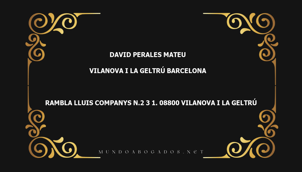 abogado David Perales Mateu en la localidad de Vilanova i la Geltrú