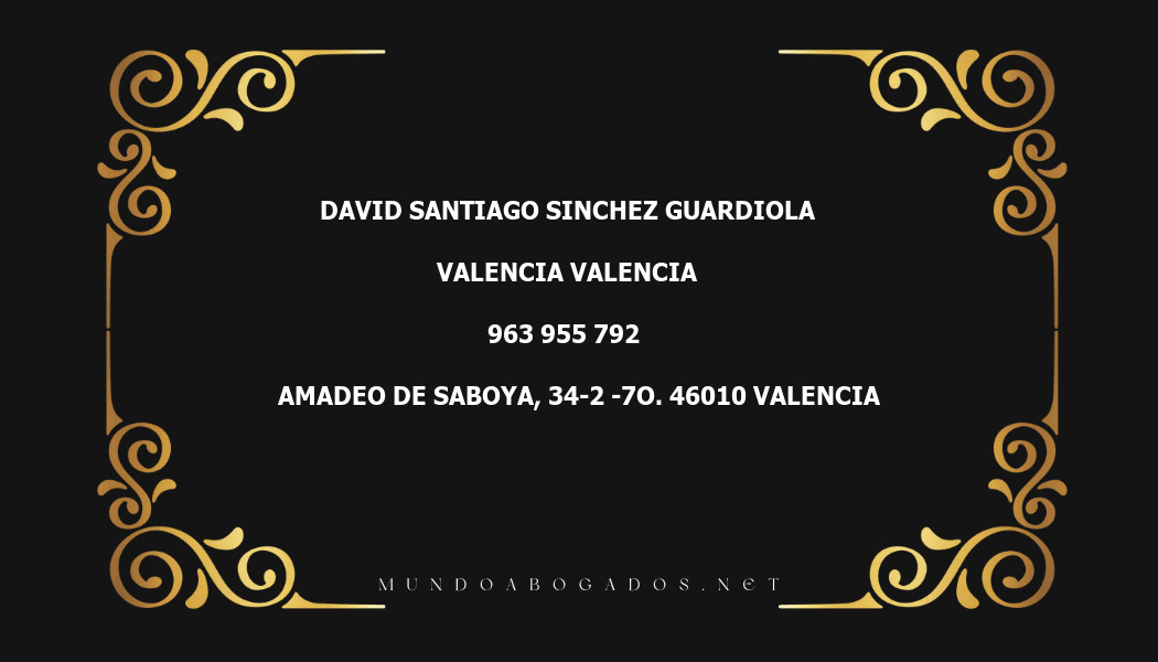 abogado David Santiago Sinchez Guardiola en la localidad de Valencia