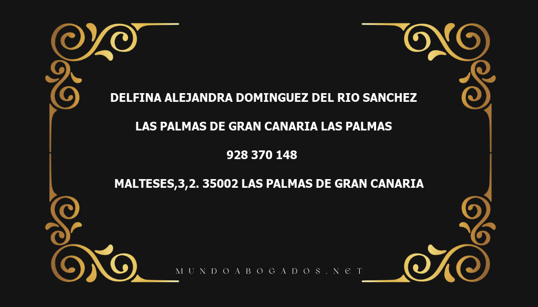 abogado Delfina Alejandra Dominguez Del Rio Sanchez en la localidad de Las Palmas de Gran Canaria