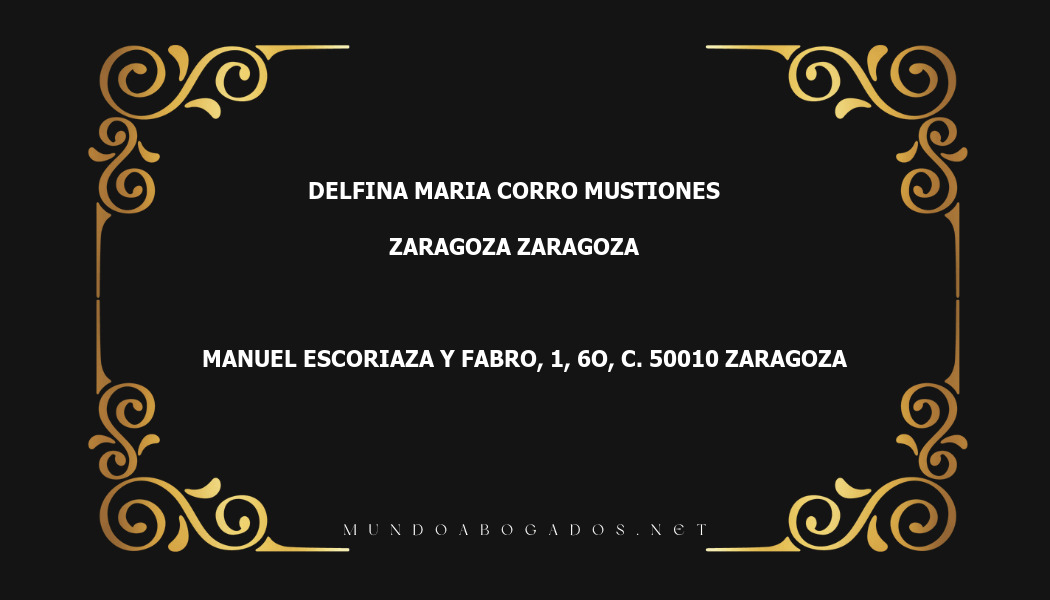 abogado Delfina Maria Corro Mustiones en la localidad de Zaragoza