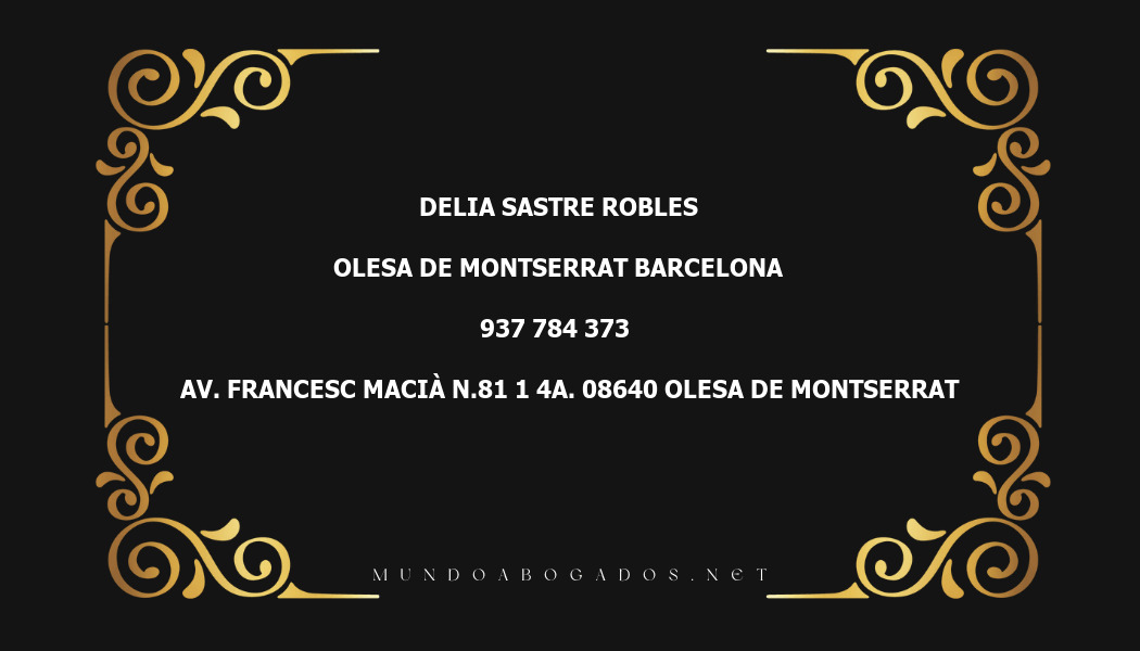 abogado Delia Sastre Robles en la localidad de Olesa de Montserrat